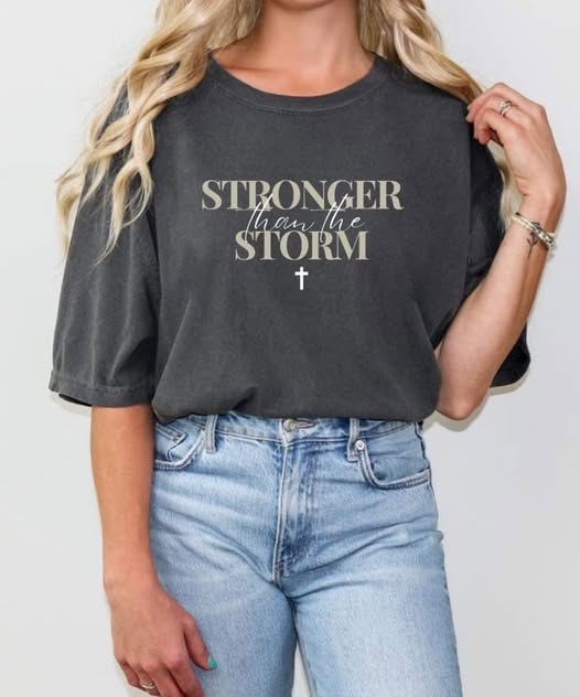 Stronger Than The Storm Tee - 2XL